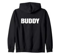 Camisa That Says Buddy - Un diseño Que Dice Amigo Sudadera con Capucha