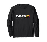 Camisa That Says That's It - Un diseño Que Dice eso es Todo Manga Larga