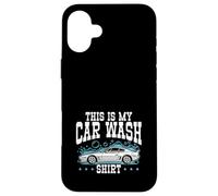 Camisa This Is My Car Wash Carcasa para iPhone 16 Plus
