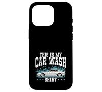 Camisa This Is My Car Wash Carcasa para iPhone 16 Pro