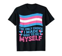 Camisa Trans Pride La única elección Que Hice fue yo Mismo Camiseta