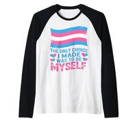 Camisa Trans Pride La única elección Que Hice fue yo Mismo Camiseta Manga Raglan