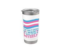Camisa Trans Pride La única elección que hice fue yo mismo Vaso térmico de acero inoxidable de doble pared