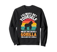 Camisa Vintage Always Be Yourself Unless You Can Be A Gorilla Sudadera