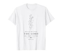 Camisa When The Time Is Right The Lord Will Make It Happen Camiseta