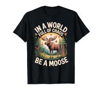 Camisas de Alce para Mujer en un Mundo Lleno de Caos sé un Alce Camiseta