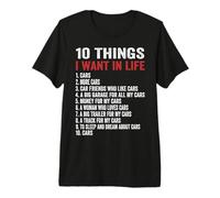 Camiseta 10 Things I Want In My Life Cars More Cars Car Camiseta Premium
