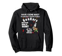 Camiseta Alice IN Wonderland Mad Hatter Have I Gone Mad? Sudadera con Capucha