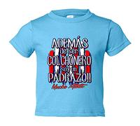 Camiseta bebé además de ser Colchonero soy un padrazo - Celeste, 1 año