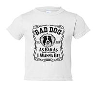 Camiseta bebé frase perro raza Border Collie Bad dog as bad as I wanna be - Blanco, 2 años