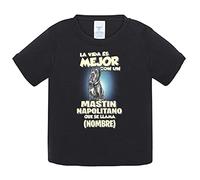 Camiseta bebé la vida es mejor con un perro mascota Mastin Napolitano que se llama personalizable con nombre - Negro, 1 año