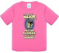 Camiseta bebé la vida es mejor con un perro mascota Pastor Alemán que se llama personalizable con nombre - Rosa, 2 años