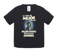 Camiseta bebé la vida es mejor con un perro raza Bulldog francés negro que se llama personalizable con nombre - Negro, 1 año