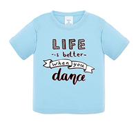 Camiseta bebé Life Is Better When You Dance - Celeste, 1 año