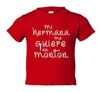 Camiseta bebé Mi hermana me quiere un montón - Rojo, 1 año