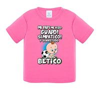Camiseta bebé mi papi me hizo guapo simpático y sobretodo aficionado al fútbol del Betis - Rosa, 1 año