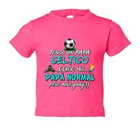 Camiseta bebé tengo un papá Céltico como un papá normal pero más guay - Rosa, 1 año