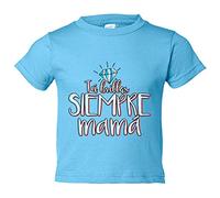 Camiseta bebé tú brillas siempre mamá - Celeste, 2 años