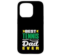 Camiseta Best Tennis Dad Ever Tennis Player Carcasa para iPhone 15 Pro