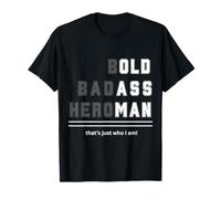 Camiseta Bold Badass Heroman That's Just Who Old Guy Camiseta