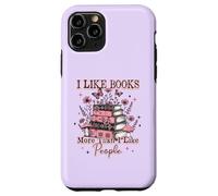 Camiseta Book Lover I Like Books More Than I Like People Carcasa para iPhone 11 Pro