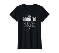 Camiseta Born To Love Forced To Work Camiseta, Mujer, Negro, XXL
