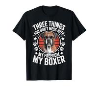 Camiseta Boxer Dog - Three Things You Don't Mess with Funny Camiseta