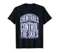 Camiseta Chemtrails Conspiracy Theory and Secret Weather Control Camiseta