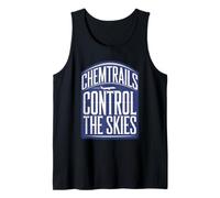 Camiseta Chemtrails Conspiracy Theory and Secret Weather Control Camiseta sin Mangas
