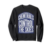 Camiseta Chemtrails Conspiracy Theory and Secret Weather Control Sudadera