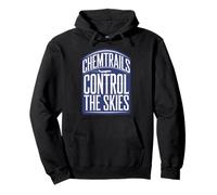 Camiseta Chemtrails Conspiracy Theory and Secret Weather Control Sudadera con Capucha