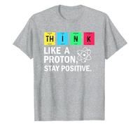 Camiseta científica unisex con frase positiva - Camiseta divertida con diseño de tabla periódica | Regalo para los fanáticos de la química y la física, Style_l03 gris, L