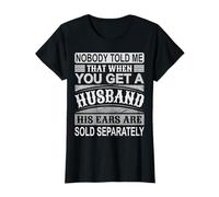 Camiseta cómica con frase divertida de Nobody Told Me con cita de esposa y orejas de esposo Camiseta