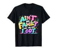 Camiseta con Cita Retro Ain't No Family Like The One I Got Camiseta