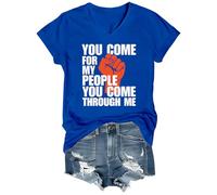 Camiseta con cuello redondo y cuello en V con texto en inglés "You Come For My People You Come Through Me", Royal Blue-vt-1, 3XL