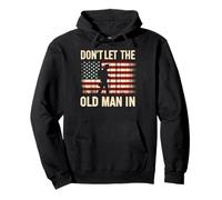 Camiseta con diseño de Bandera Americana de Don 't Let The Old Man In Vintage Sudadera con Capucha