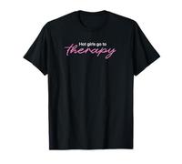 Camiseta con Estampado de Humor Hot Girls Go to Therapy Wellness Camiseta