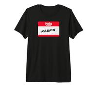 Camiseta con Estampado Sassy Hello My Name Is Karma Funny Attitude Camiseta Premium