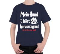 Camiseta con texto en alemán "Mein Hund hört hervorragend es ist ihm nur Kinder T-Shirt, azul marino, 152