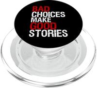 Camiseta con texto en inglés "Bad Choices Make Good Stories Distressed Funny PopSockets PopGrip para MagSafe
