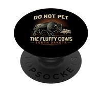 Camiseta con Texto en inglés Do Not Pet The Fluffy Cows, diseño de Bisonte PopSockets PopGrip Adhesivo