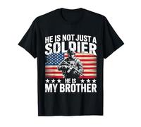 Camiseta con texto en inglés "He Is Not Just A Soldier He Is My Brother Cool Brothers" Camiseta