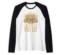 Camiseta con Texto en inglés Hold My Drink I Gotta Pet This Cat Camiseta Manga Raglan