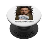 Camiseta con texto en inglés "I Do Have Cards The Ukrainian President Zelensky" PopSockets PopGrip Adhesivo