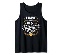 Camiseta con Texto en inglés I Have The Best Husband Ever For Husbands Camiseta sin Mangas