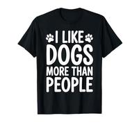 Camiseta con Texto en inglés I Like Dogs More Than People Camiseta