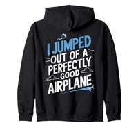 Camiseta con Texto en inglés I Salté Fuera de un avión Perfectamente Bueno Sudadera con Capucha
