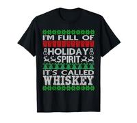 Camiseta con texto en inglés "I'm Full of Holiday Spirit Called Whiskey Ugly Xmas T Shirt Camiseta