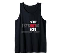 Camiseta con Texto en inglés I'm The Psychotic Scot, Idea de Regalo Divertida Camiseta sin Mangas