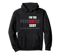 Camiseta con Texto en inglés I'm The Psychotic Scot, Idea de Regalo Divertida Sudadera con Capucha